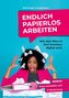 Endlich papierlos arbeiten