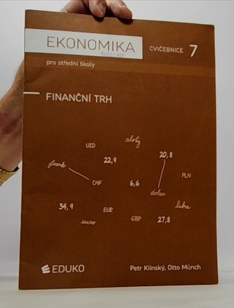 Ekonomika pro střední školy: Cvičebnice 7 - Finanční trh