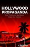 Hollywood Propaganda