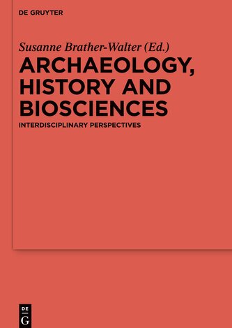 Archaeology, history and biosciences