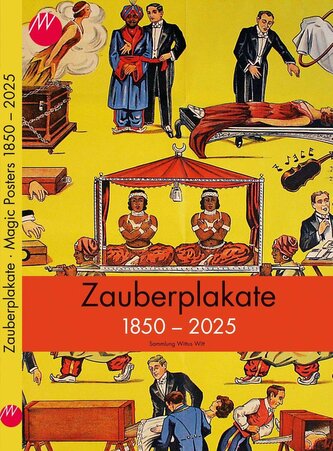 Zauberplakate 1850-2025 / Magic Posters