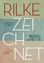 Rilke zeichnet