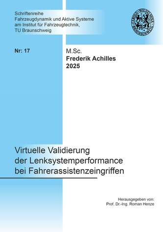 Virtuelle Validierung der Lenksystemperformance bei Fahrerassistenzeingriffen