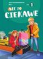 Ale to ciekawe SP 3 Matematyka ćw. cz.1 + zakładka