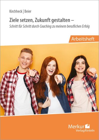 Ziele setzen, Zukunft gestalten - Arbeitsheft. Niedersachsen
