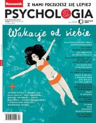 Newsweek Psychologia 4/2025 Wakacje od siebie