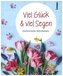 Viel Glück und viel Segen