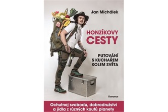 Honzíkovy cesty - Putování s kuchařem kolem světa