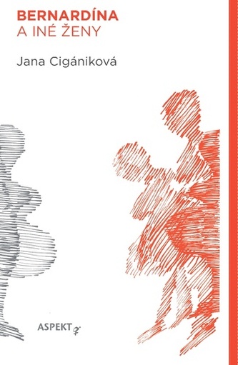 Bernardína a iné ženy