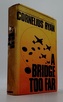 A Bridge Too Far
