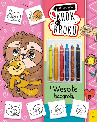 Wesołe bazgroły. Rysowanie krok po kroku z kredkami