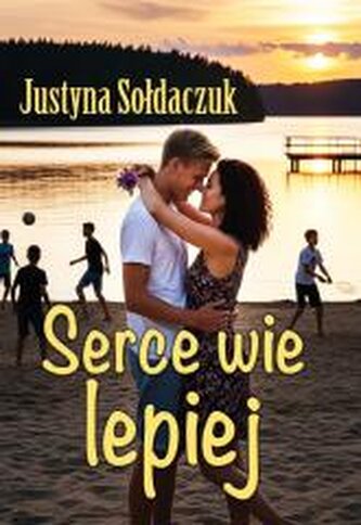 Serce wie lepiej Serce wie lepiej