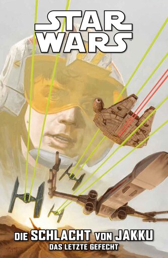 Star Wars Comics: Die Schlacht von Jakku 3 - Das letzte Gefecht