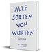 Alle Sorten von Worten