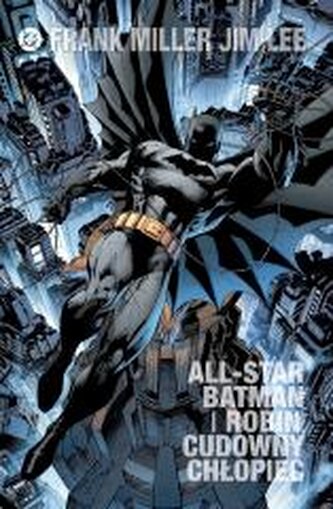 All Star Batman i Robin, Cudowny Chłopiec