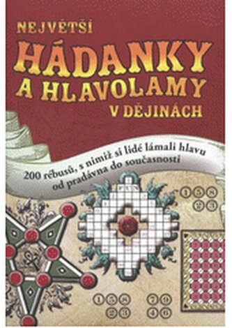 Největší hádanky a hlavolamy v dějinách