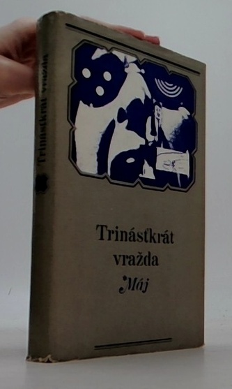 Trinásťkrát vražda Máj