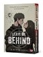 Leave Me Behind