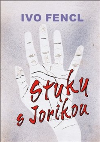 Styky s Jorikou Styky s Jorikou