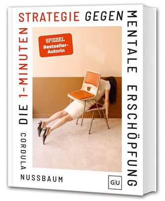 Die 1-Minuten-Strategie gegen mentale Erschöpfung Die 1-Minuten-Strategie gegen mentale Erschöpfung