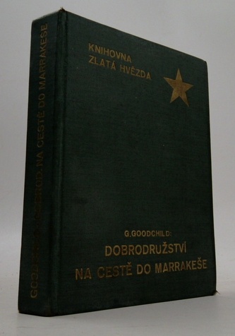 Dobrodružství na cestě do Marrakeše