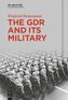 The GDR and Its Military