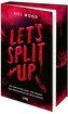 Let's Split Up - Ein verfluchtes Haus. Vier Freunde. Eine verhängnisvolle Entscheidung.