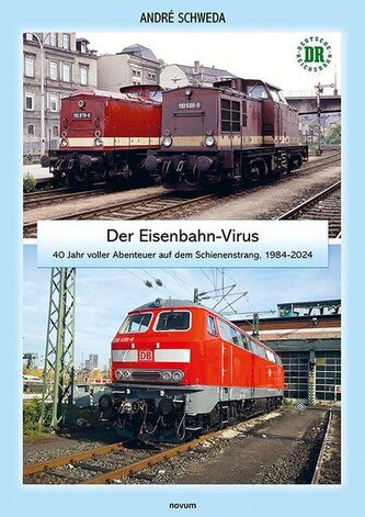 Der Eisenbahn-Virus