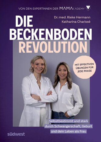 Die Beckenboden-Revolution Die Beckenboden-Revolution