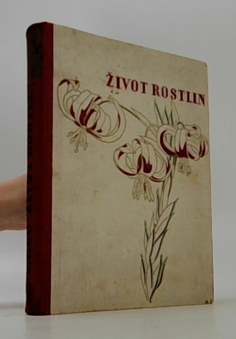 Život rostlin (Díl I.)