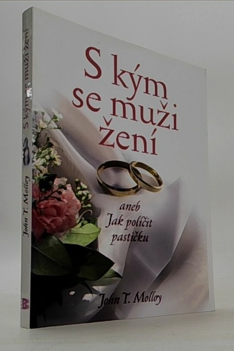 S kým se muži žení