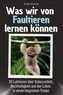 Was wir von Faultieren lernen können