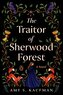 The Traitor of Sherwood Forest
