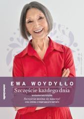 Pakiet. Szczęście każdego dnia. Szczęścia można się nauczyć/ Każdy dzień to szansa Pakiet. Szczęście każdego dnia. Szczęścia można się nauczyć/ Każdy dzień to szansa