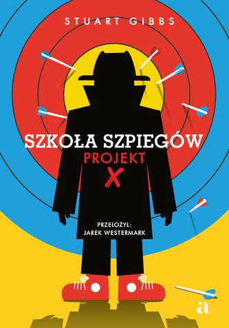 Projekt X. Szkoła szpiegów