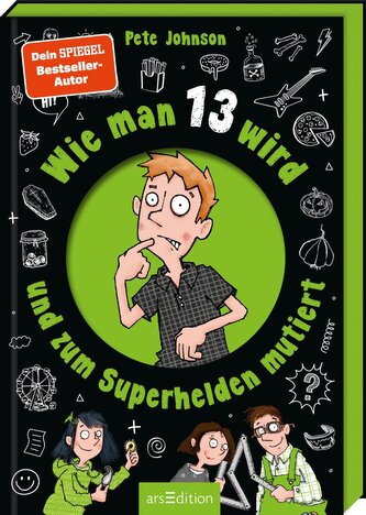 Wie man 13 wird und zum Superhelden mutiert Wie man 13 wird und zum Superhelden mutiert