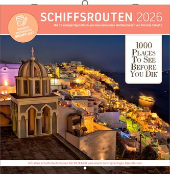 Schiffsrouten für Entdecker - Broschürenkalender im Format 30 x 30