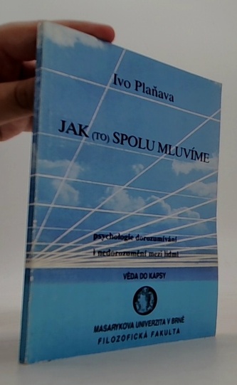 Jak (to) spolu mluvíme
