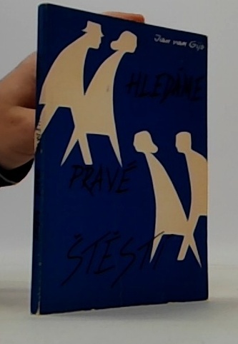 Hledáme pravé štěstí