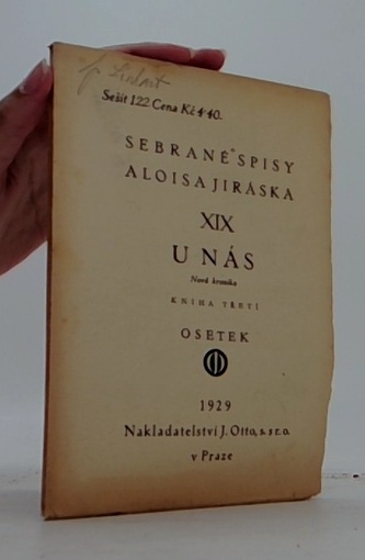 Sebrané spisy Aloisa Jiráska XIX - U nás