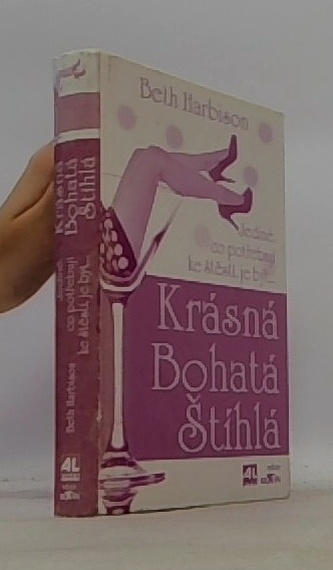 Krásná, bohatá, štíhlá