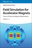 Field Simulation for Accelerator Magnets
