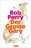 Der Große Gary