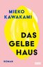 Das gelbe Haus