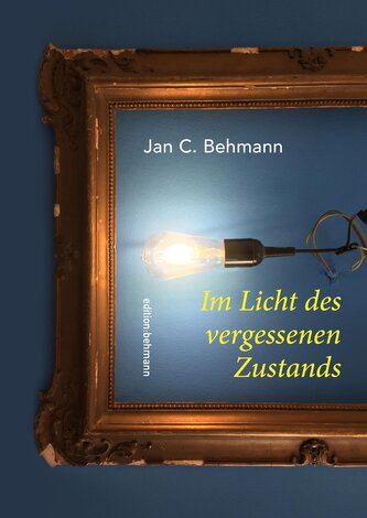 Im Licht des vergessenen Zustands