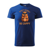 Tričko s potiskem Don´t worry, be cappy: modré 2XL