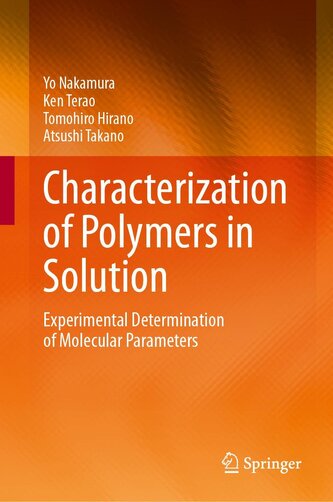 Characterization of Polymers in Solution