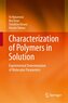 Characterization of Polymers in Solution