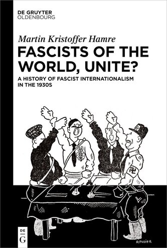 Fascists of the World, Unite?