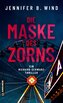 Die Maske des Zorns